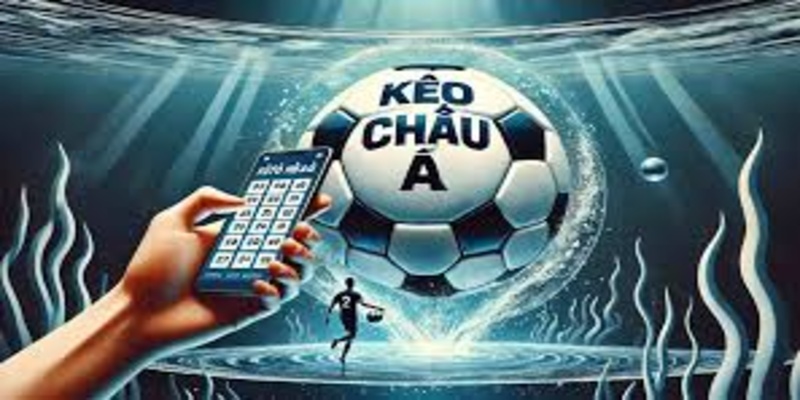 Các loại tỷ lệ kèo Châu Á phổ biến